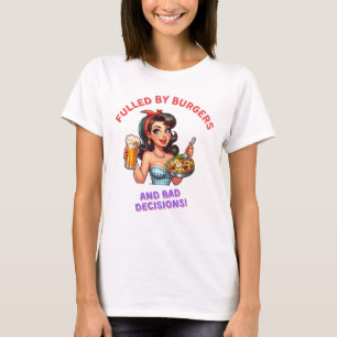 Camiseta Cumprido por hambúrgueres e má decisão