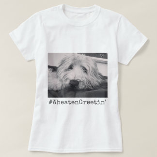 Camiseta Cumprimento Wheaten