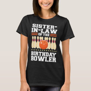 Camiseta cunhada da Boliche de aniversário do Bowler Bday