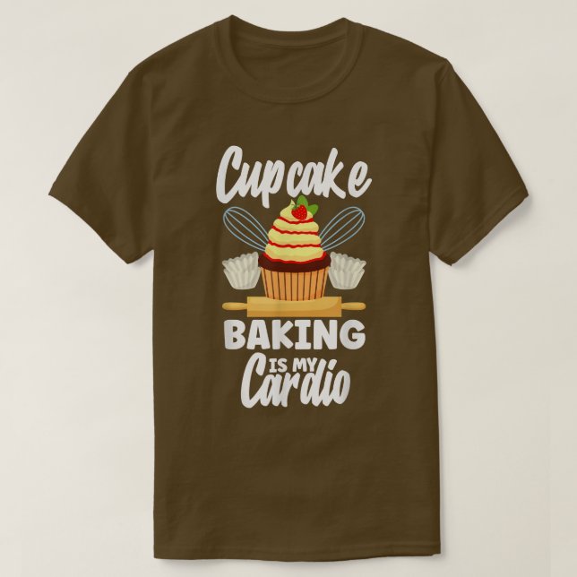 Camiseta Cupcake Baking É Meu Cardio Frio (Frente do Design)
