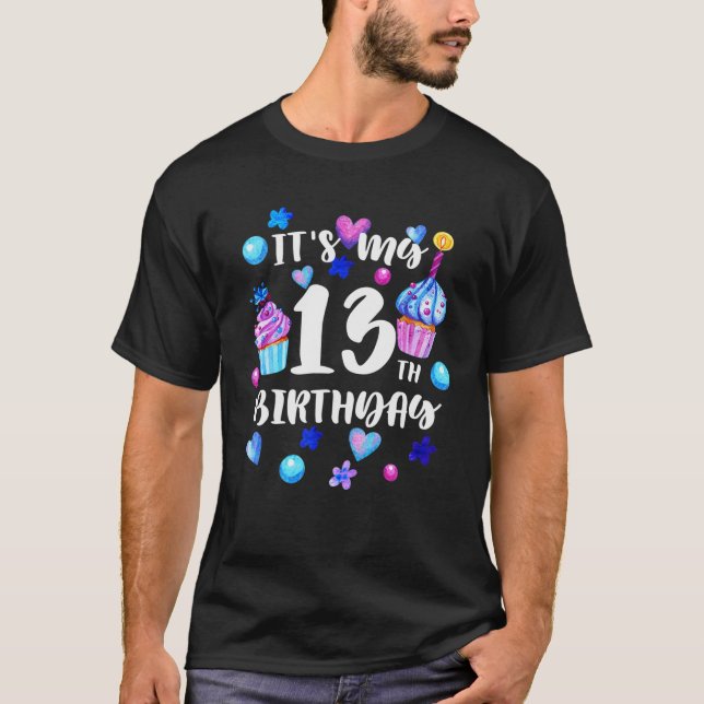 Camiseta Cupcake Divertido É Meu Nascimento 13 De 13 Anos (Frente)