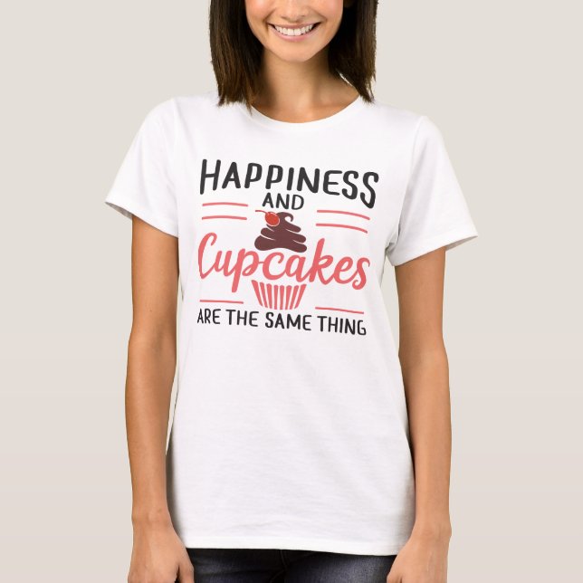 Camiseta Cupcake Divertido - Felicidade é Comida de Lanche  (Frente)