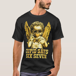 Camiseta Cupid Diz Seis Sete Piada Dia dos Namorados 67 Mem