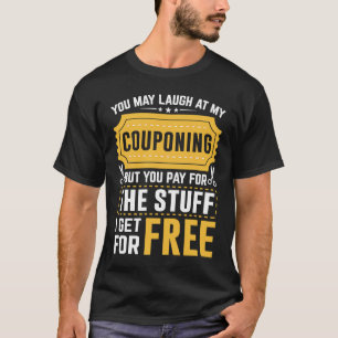 Camiseta Cupom Economia Você Ri Do Meu Cupom Mas Você