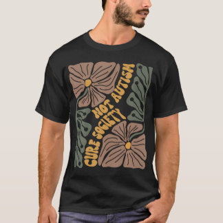 Camiseta Cure Society Not Autism Awareness Floral