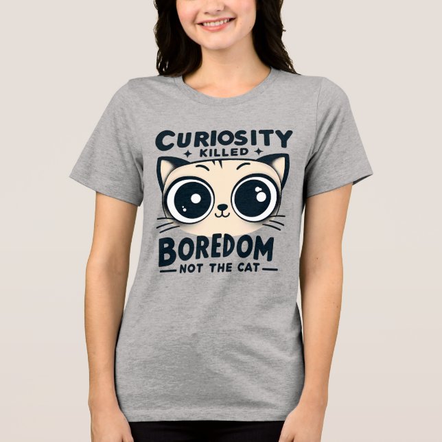 Camiseta Curiosidade Matou Boreio, Não o Gato - Gato Bonito (Frente)