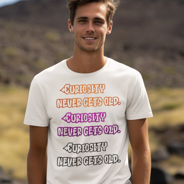 Camiseta Curiosidade Nunca Envelhece (Criador carregado)