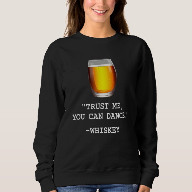 Camiseta Curioso Confia Em Mim Que Pode Dançar Whiskey Bebe (Frente)