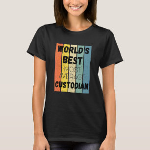 Camiseta Curioso custodiano médio do mundo