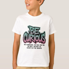 Camiseta Curioso - Destrave os Segredos do Universo
