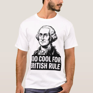 Camiseta Curioso George Washington Legal Demais Para O Gove