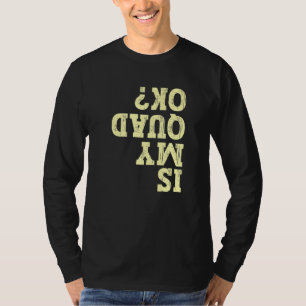 Camiseta Curioso Proprietário Do Quad Atv Biker Mudim É Meu