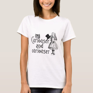 Camiseta Curiouser e curioso