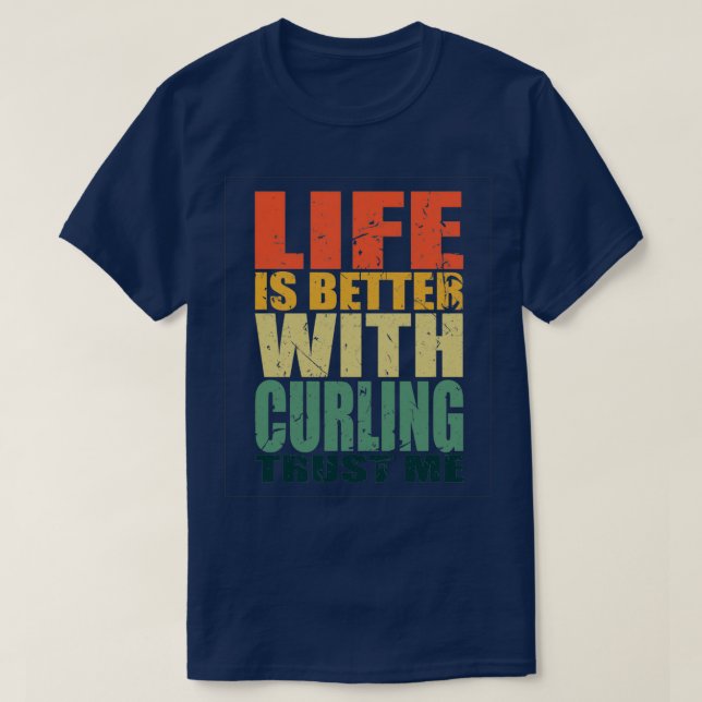 Camiseta Curling Dizendo Engraçado 6 (Frente do Design)