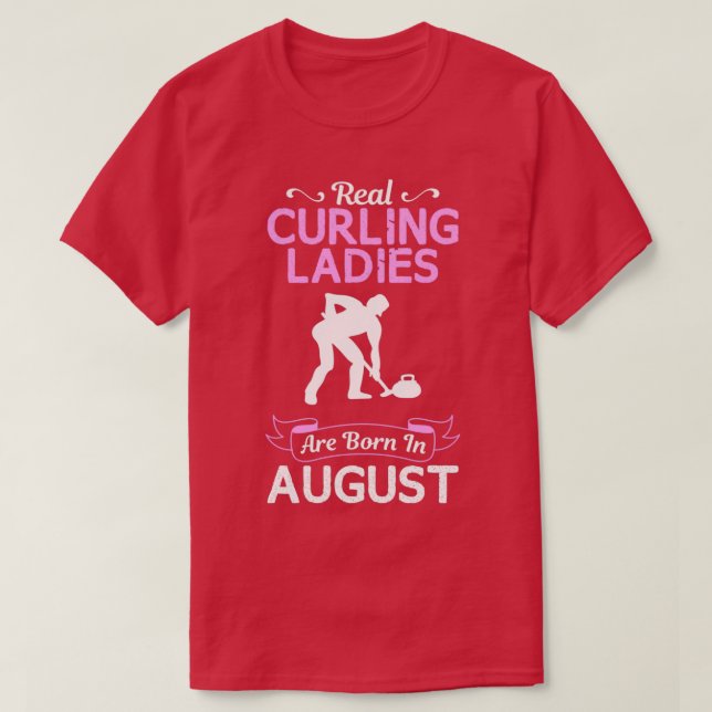Camiseta Curling Ladie August Engraçado Design Para Present (Frente do Design)