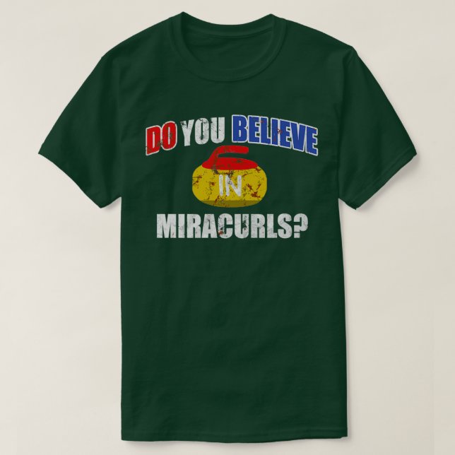 Camiseta Curling Miracurls Hoodie Você Acredita Em Miracurl (Frente do Design)