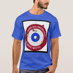 Camiseta Curling Quando O Inferno Congela