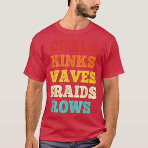 Camiseta Curls Kinks Ondas Braços Citação