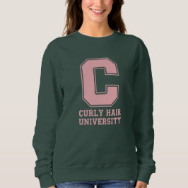 Camiseta "Curly Hair University" Custom College Sweatshirt