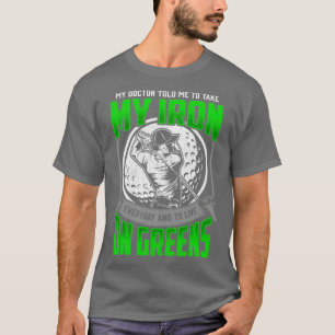 Camiseta Curso de Golfe Engraçado Cita Humor do Jogador de 