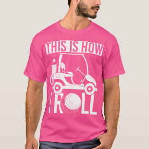 Camiseta Curso de Golfe Engraçado Cl de Golfe Carrinho de G