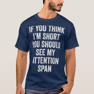 Camiseta Curta Atenção Gastar Consciência ADHD Engraçada