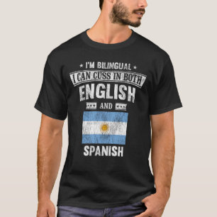 Camiseta Cusas em inglês e espanhol Funny Argentina Flag