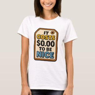 Camiseta Custa US$ 0,00 para ser legal - Tipografia torta