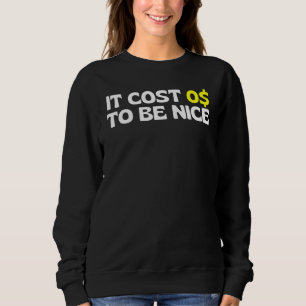 Camiseta Custa Zero Dólar Ser Bonito Custa 0 Ser N