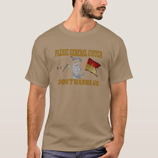 CAMISETA CUSTER POR FAVOR GERAL, EU NÃO QUERO IR (Frente)