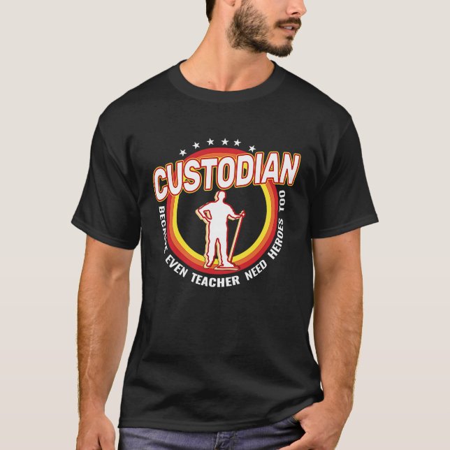 Camiseta Custodian because even  Caretaker Custodian janito (Frente)