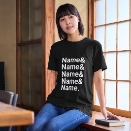 Camiseta Custom Name List ,Personalized Ampersand Names
