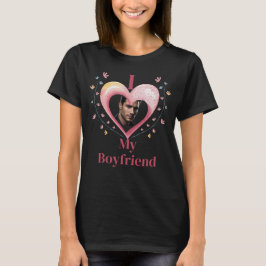 Camiseta Custom Photo I Love My Boyfriend Valentine's Day
