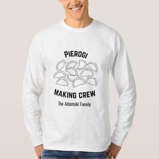 Camiseta Custom Pierogi Making Crew Shirt