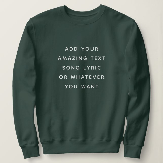 Camiseta Custom Quote, Text, Song Lyric (Frente do Design)