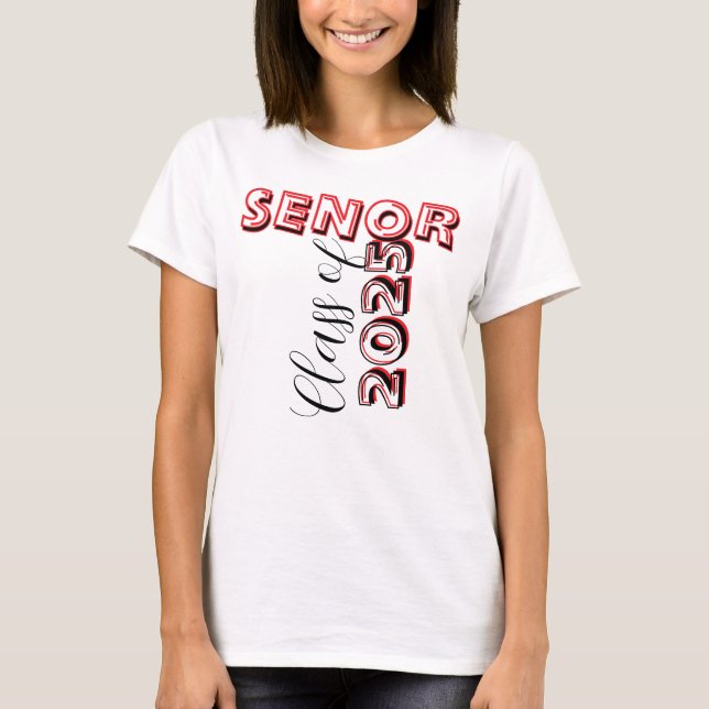 Camiseta Custom Senior Class of 2025 graduation (Frente)