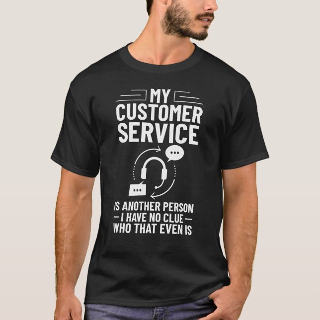 Camiseta Customer Service Voice Tech Hotline Technical Supp (Frente)