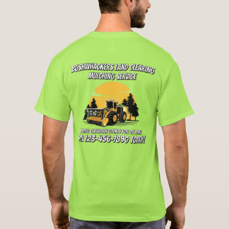 Camiseta Customize Land Clearing Mulching Service Business