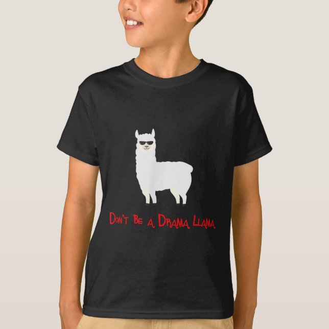 Camiseta Cute And Funny Don't Be A Drama Llama  (Frente)