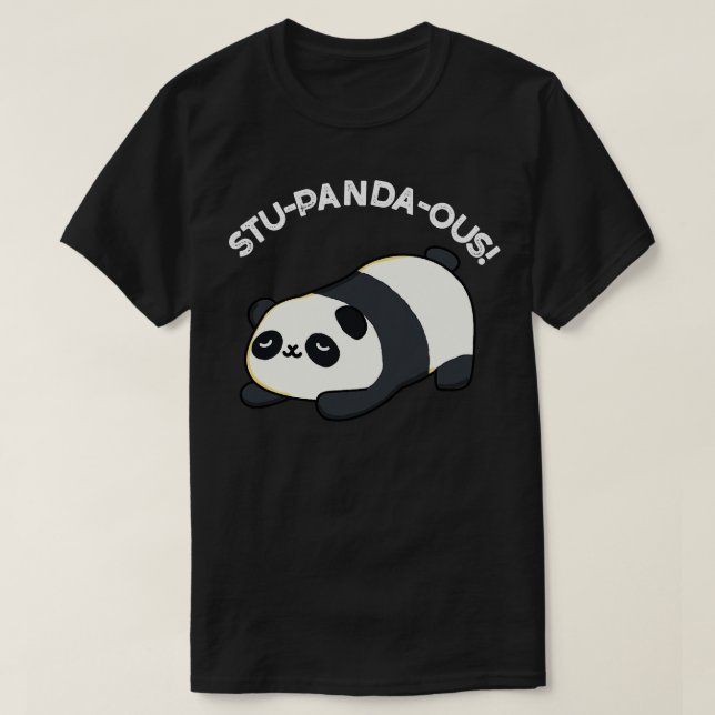 Camiseta Cute Animal Stupandaico Panda Pun 1 (Frente do Design)