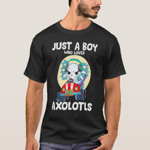 Camiseta Cute Axolotl Kids Just A Boy Who Loves Axolotls B