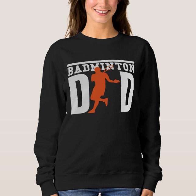 Camiseta Cute Badminton Player Tees  Badminton Dad (Frente)