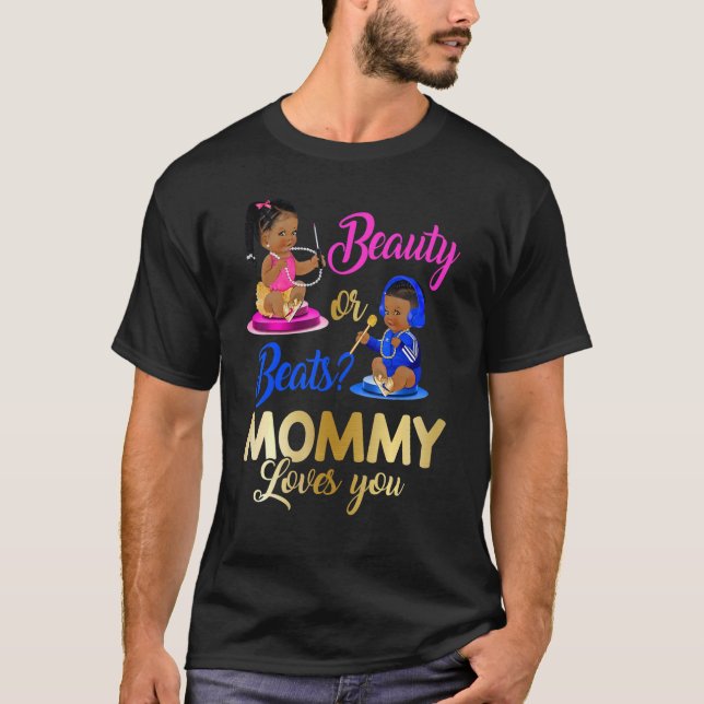 Camiseta Cute Beauty Or Beat Mommy Loves You  Gender Reveal (Frente)