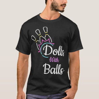Camiseta Cute Bowling Dolls With Balls Funny Bowlers Costum