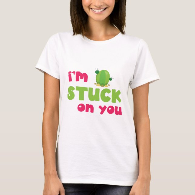 Camiseta Cute Cactus Eu estou preso em você (Frente)