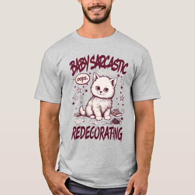 Camiseta Cute Cat Oops Redecorating Funny Sarcastic Kitten  (Frente)