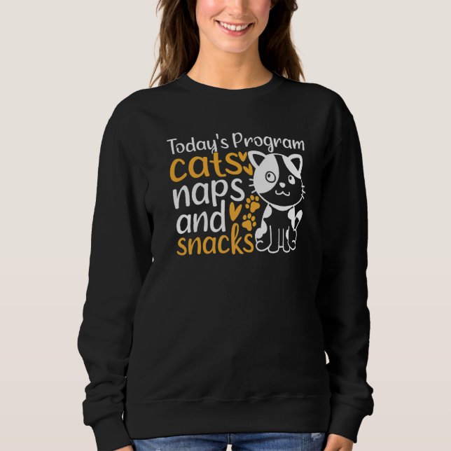 Camiseta Cute Cats I Today's Program Cats Naps And Snacks I (Frente)