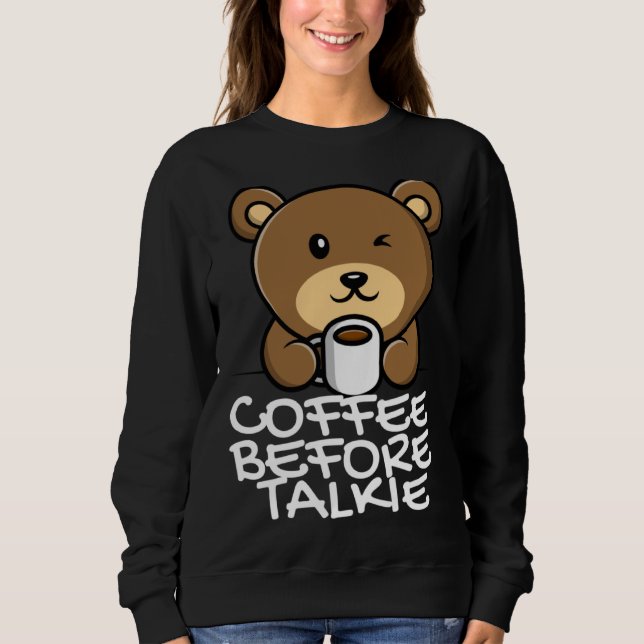 Camiseta Cute Coffee Before Talkie (Frente)