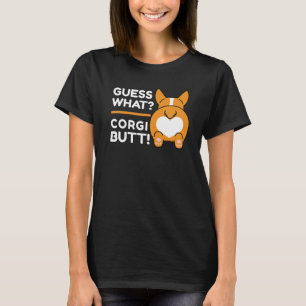 Camiseta Cute Corgis - Engraçado Adivinha O Quê? Bumbum C