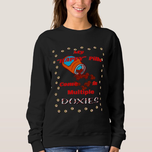 CAMISETA CUTE  DACHSHUND MY HAPPY PILLS COME IN MULTIPLE DO (Frente)